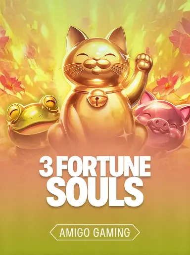 3 Fortune Souls